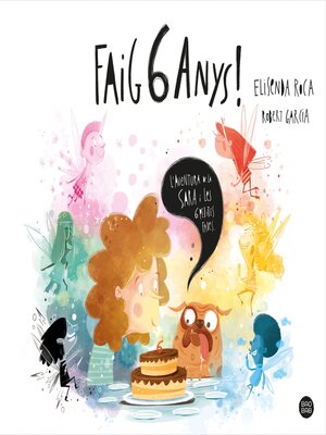 cover image of Faig 6 anys!